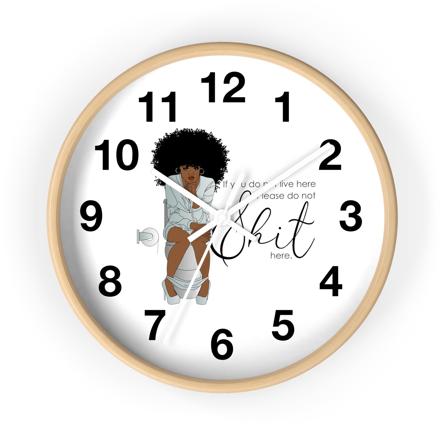 You Dont Live Here Wall Clock