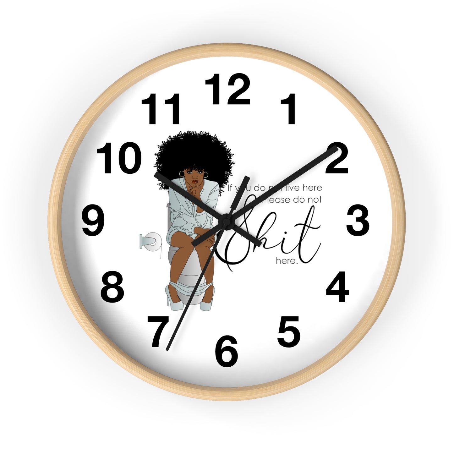 You Dont Live Here Wall Clock