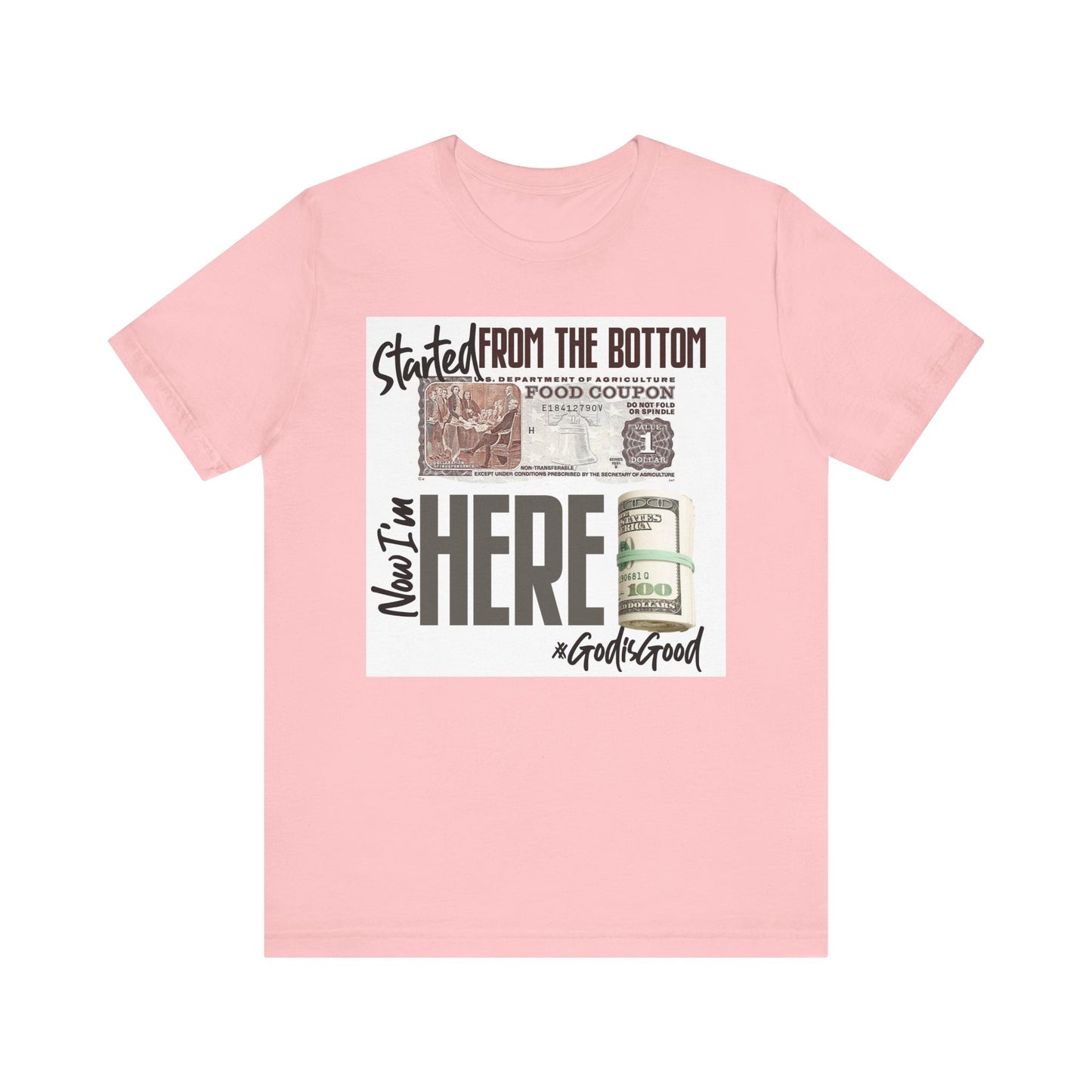 Started From the Bottom Now We Here Unisex Jersey Short Sleeve Tee